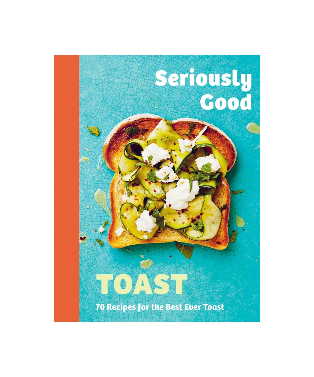Toast Seriously Good kogebog