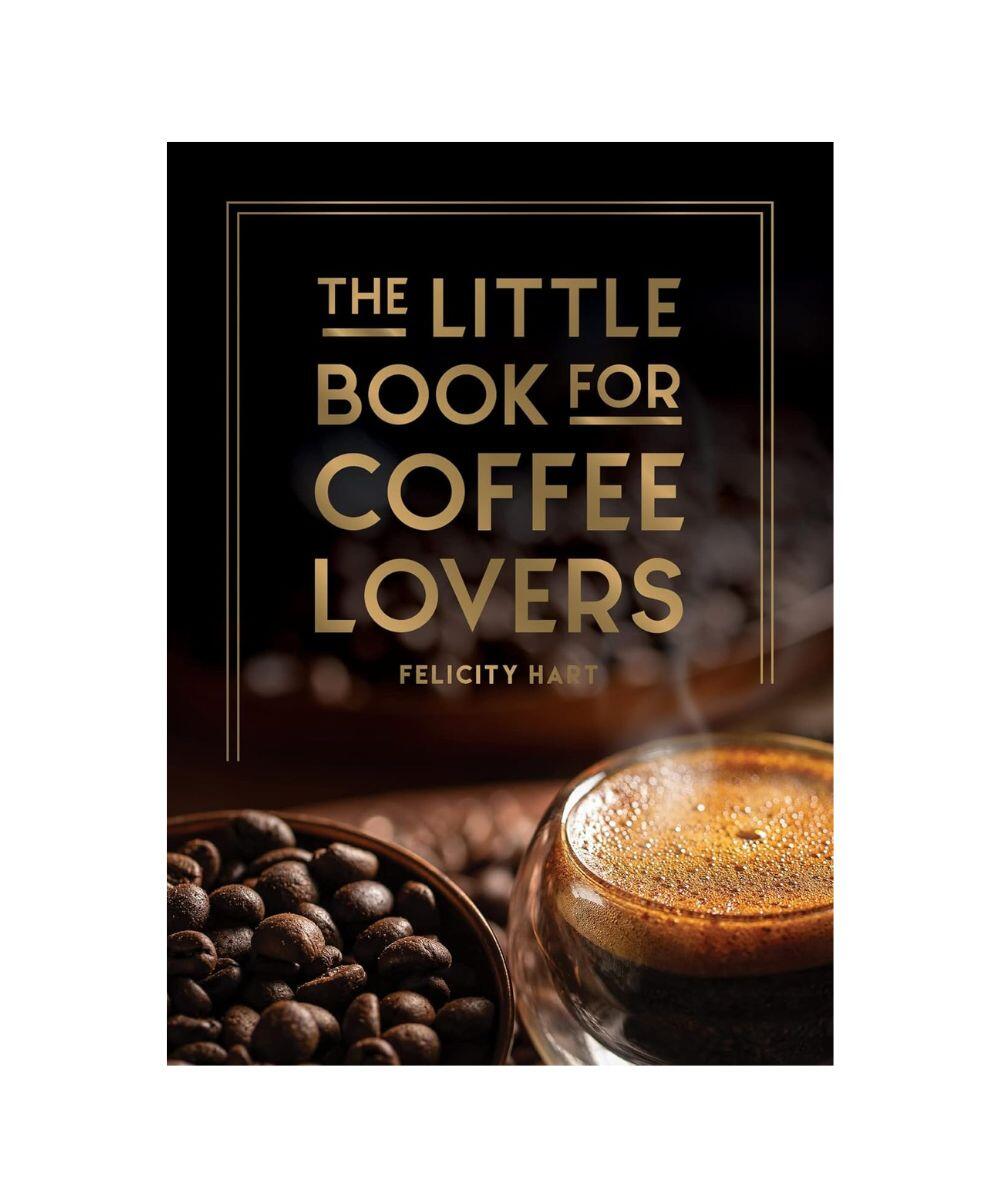 The Little Book for Coffee Lovers