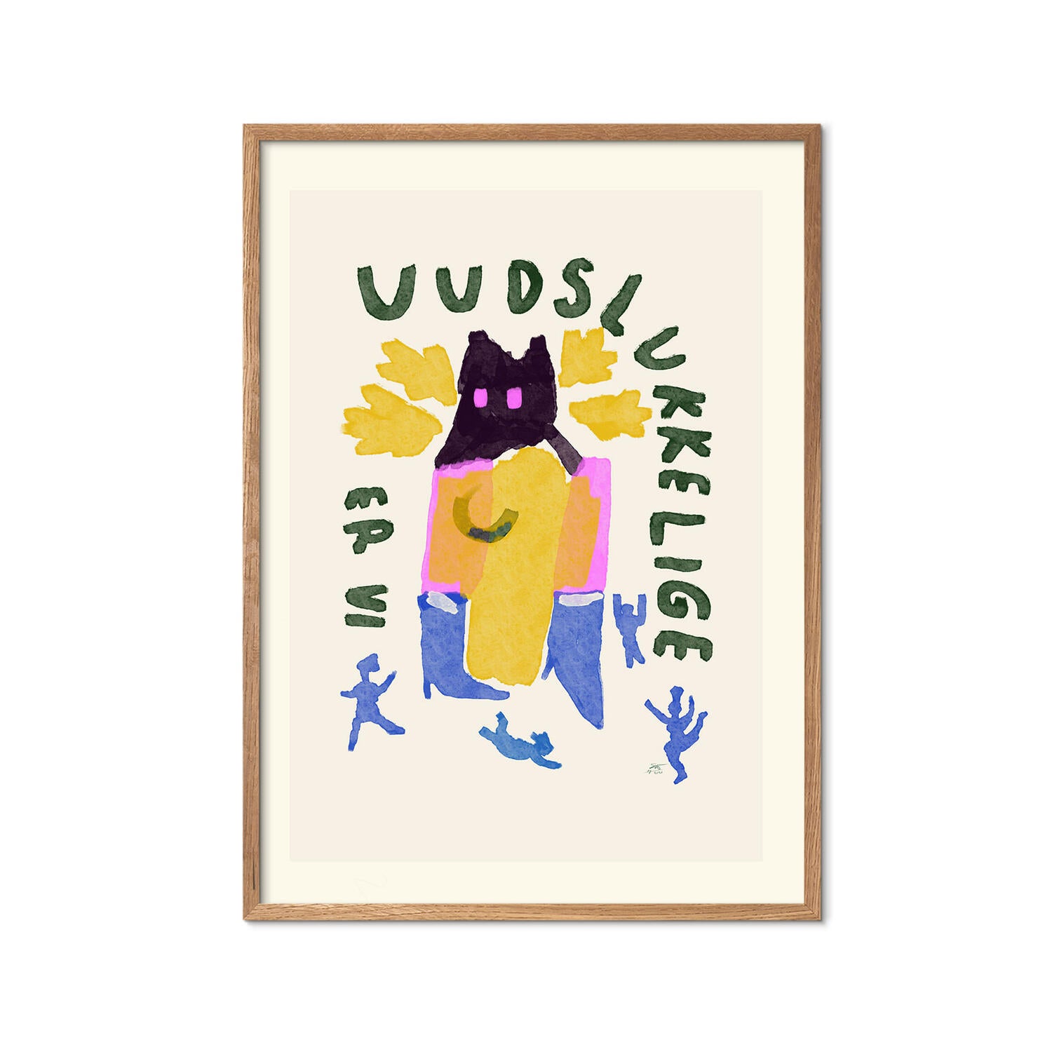 Uudslukkelige Er Vi plakat - 30 x 40 cm