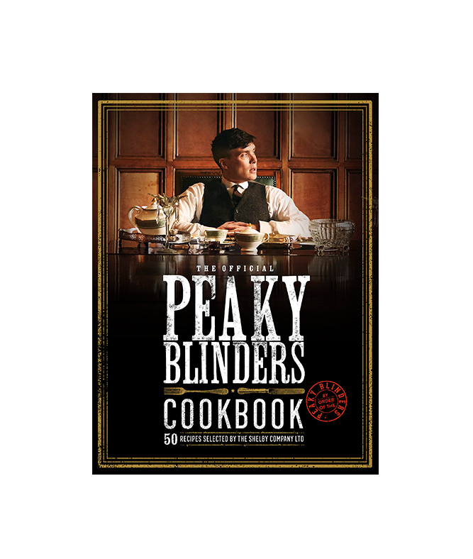 Peaky Blinders Cookbook