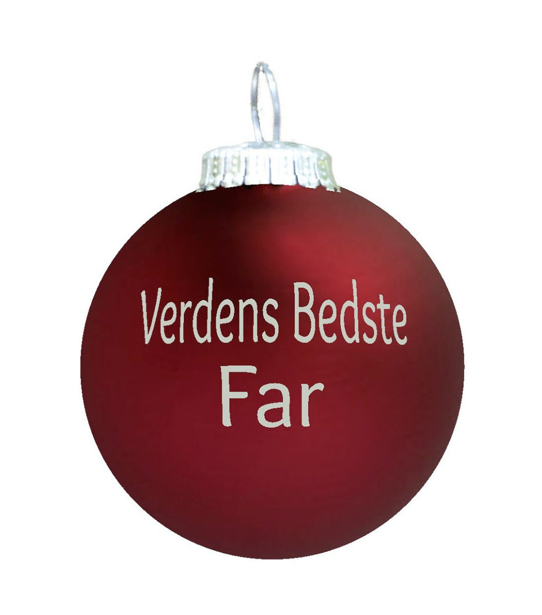 Rolsted Copenhagen Verdens Bedste Far julekugle - mørk rød - Bahne